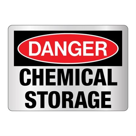 Danger Chemical Storage -Reflective 10"x14" Sign